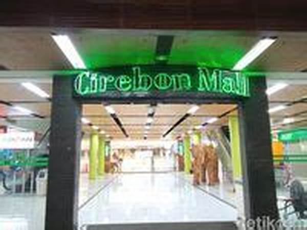 Mall Baru Di Kota Cirebon Jadi Pusat Belanja Modern